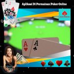 Aplikasi Di Permainan Poker Online